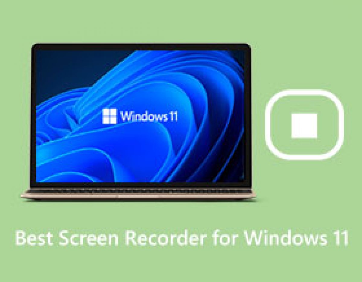 Top 10 Best Screen Recorder Tools for Windows 11/10/8/7