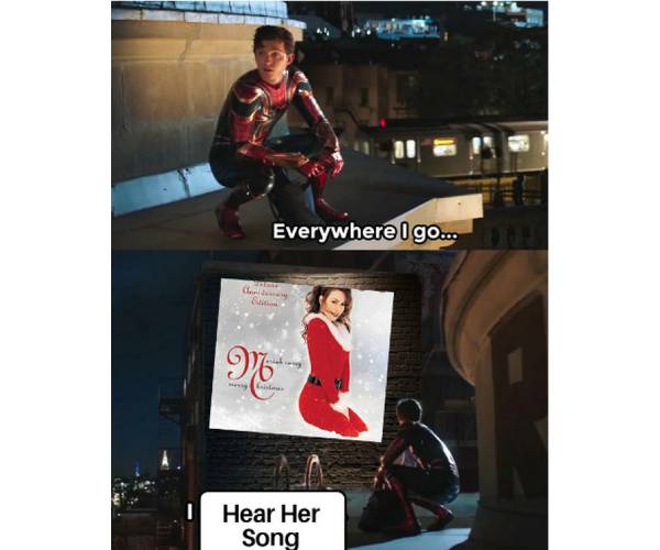 I Hear Her Song Christmas Memes